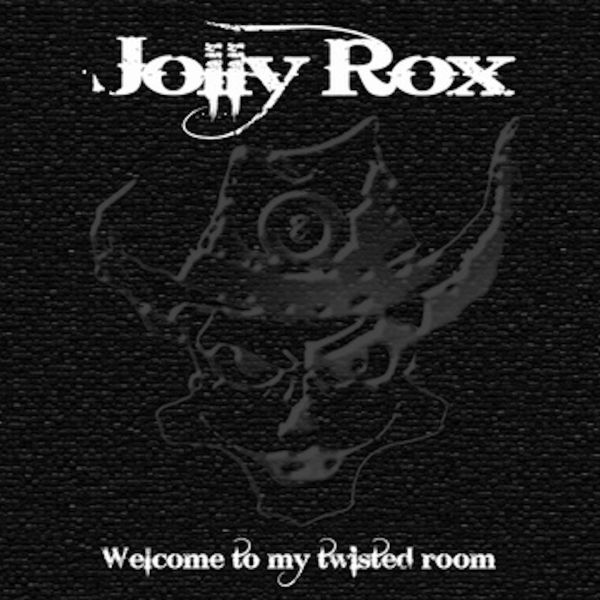 Jolly Rox Welcome To My Twisted Room